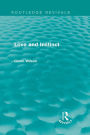 Love and Instinct (Routledge Revivals)