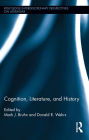 Cognition, Literature, and History