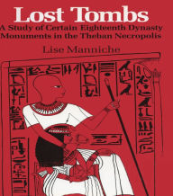 Title: Lost Tombs, Author: Manniche