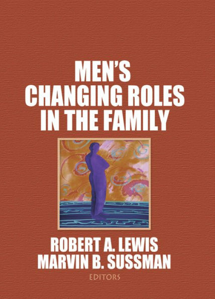 Men's Changing Roles in the Family