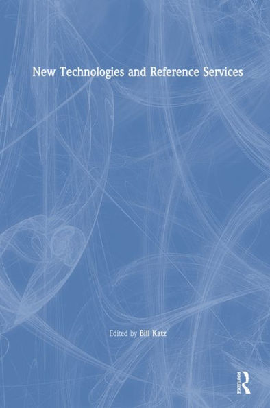 New Technologies and Reference Services