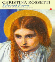 Title: Selected Poems, Author: Christina Rossetti