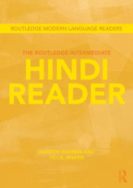 Title: The Routledge Intermediate Hindi Reader, Author: Naresh Sharma