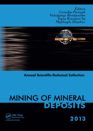 Title: Mining of Mineral Deposits, Author: Genadiy Pivnyak