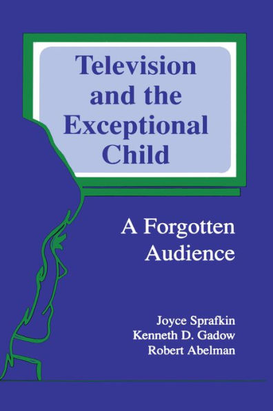 Television and the Exceptional Child: A Forgotten Audience