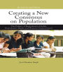 Creating a New Consensus on Population: The Politics of Reproductive Health, Reproductive Rights, and Women's Empowerment