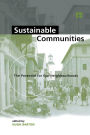 Sustainable Communities: The Potential for Eco-Neighbourhoods