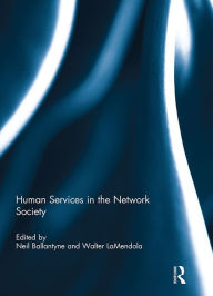 Title: Human Services in the Network Society, Author: Neil Ballantyne