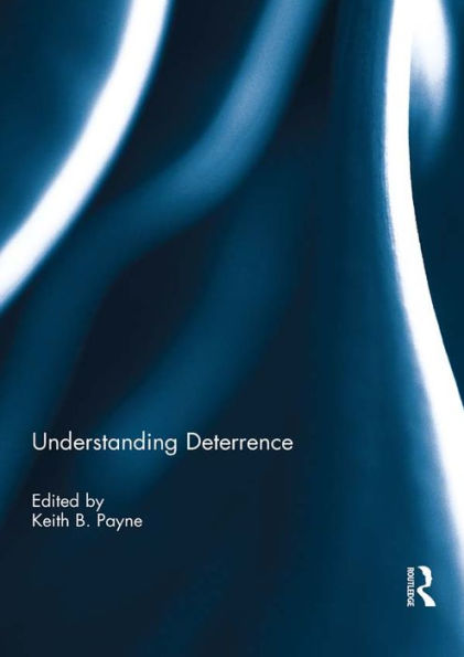 Understanding Deterrence