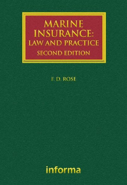 Marine Insurance: Law and Practice