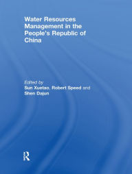 Title: Water Resources Management in the People's Republic of China, Author: Xuetao Sun