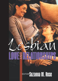 Title: Lesbian Love and Relationships, Author: Suzanna Rose