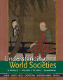 Understanding World Societies, Volume 1: To 1600 / Edition 2