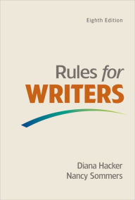 Title: Rules for Writers with Writing about Literature (Tabbed Version) / Edition 8, Author: Diana Hacker