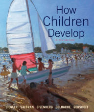 Title: How Children Develop / Edition 5, Author: Robert S. Siegler