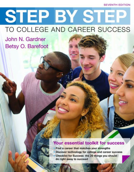 Step by Step to College and Career Success / Edition 7