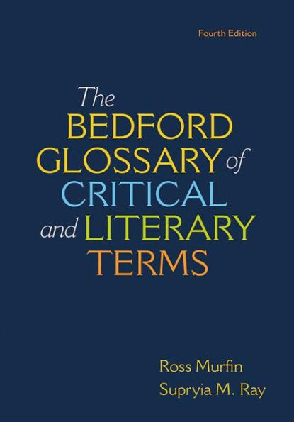 Bedford Glossary of Critical & Literary Terms / Edition 4