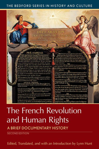 The French Revolution and Human Rights: A Brief History with Documents / Edition 2