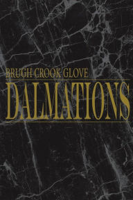 Title: Brugh Crook Glove Dalmations, Author: Petersmyth