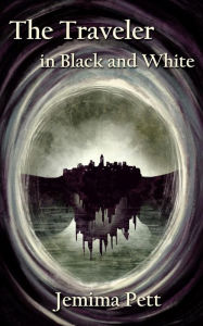 Title: The Traveler in Black and White, Author: Jemima Pett