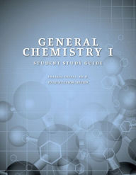 Title: General Chemistry I, Student Study Guide / Edition 4, Author: Enrique Olivas