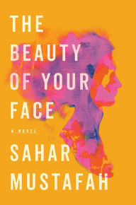 Ebooks free download deutsch The Beauty of Your Face (English Edition) by Sahar Mustafah  9781789559736