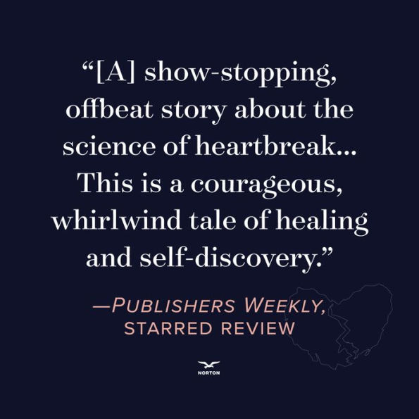 Heartbreak: A Personal and Scientific Journey