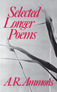 Title: Selected Longer Poems, Author: A. R. Ammons