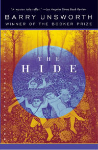 Title: The Hide, Author: Barry Unsworth