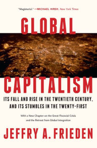 Title: Global Capitalism, Author: Jeffry A. Frieden