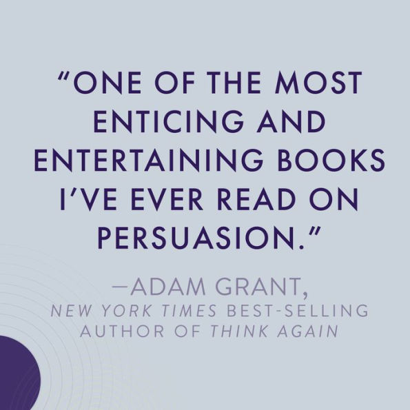 You Have More Influence Than You Think: How We Underestimate Our Power of Persuasion, and Why It Matters