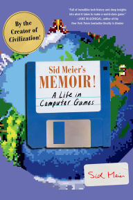 Download gratis dutch ebooks Sid Meier's Memoir!: A Life in Computer Games by Sid Meier