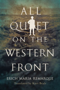 Title: All Quiet on the Western Front, Author: Erich Maria Remarque