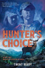 Hunter's Choice (McCall Mountain)