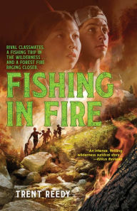 Title: Fishing In Fire (McCall Mountain), Author: Trent Reedy
