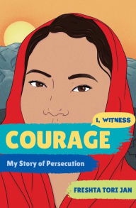 Mobi ebook download forum Courage: My Story of Persecution by   9781324016670 (English Edition)