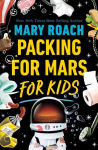 Alternative view 1 of Packing for Mars for Kids