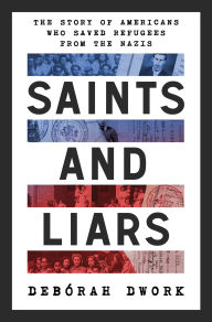 Free downloadable audiobooks for mp3 players Saints and Liars: The Story of Americans Who Saved Refugees from the Nazis