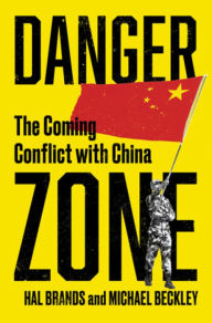 Ebook pdf italiano download Danger Zone: The Coming Conflict with China by Michael Beckley, Hal Brands in English 9781324021308 MOBI FB2 RTF