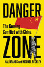 Danger Zone: The Coming Conflict with China