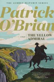 Title: The Yellow Admiral, Author: Patrick O'Brian