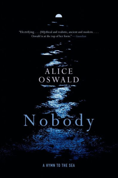 Nobody: A Hymn to the Sea