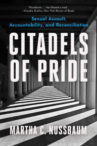 Electronic telephone book download Citadels of Pride: Sexual Abuse, Accountability, and Reconciliation by Martha C. Nussbaum English version iBook ePub PDF 9781324022107