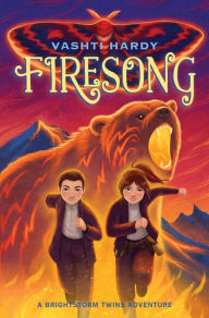 Title: Firesong (Brightstorm Twins), Author: Vashti Hardy