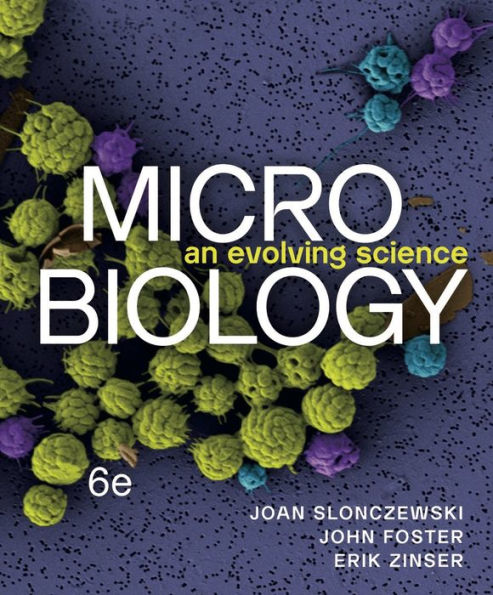 Microbiology: An Evolving Science