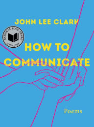 Title: How to Communicate, Author: John Lee Clark