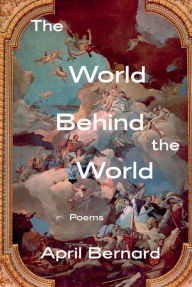 The World Behind the World: Poems