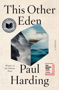 Free textbook download This Other Eden by Paul Harding 9781324079538 MOBI