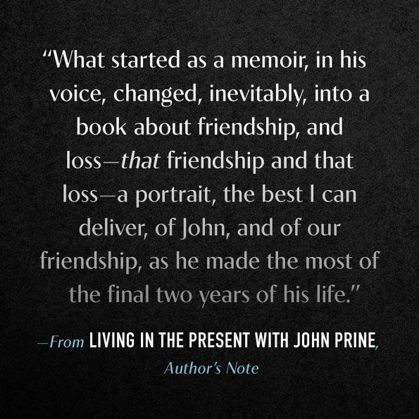 Living the Present with John Prine