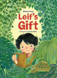 Title: Leif's Gift, Author: Michael Wang
